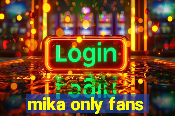 mika only fans